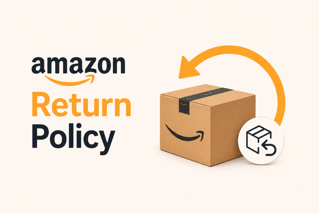 Amazon Return Policy
