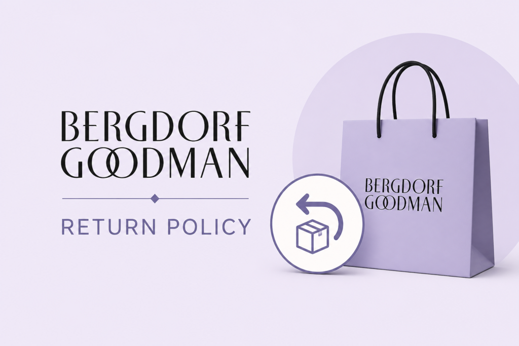 Bergdorf Goodman Return Policy