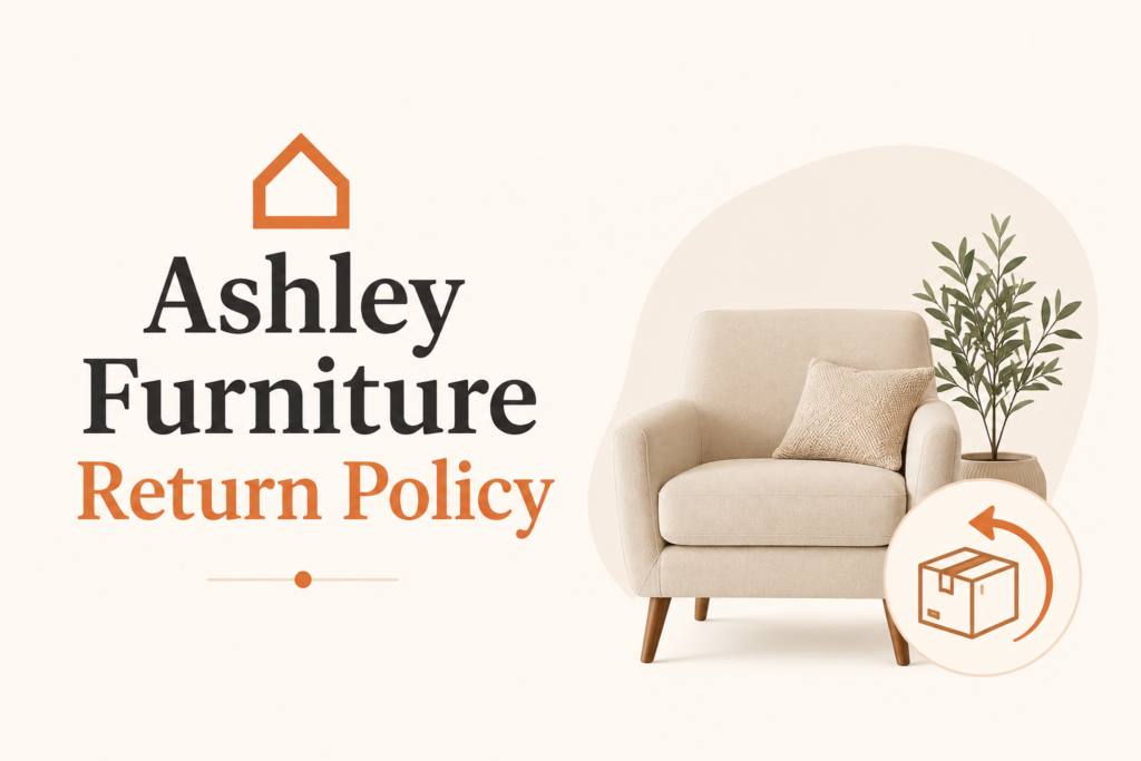 Ashley Furniture Return Policy