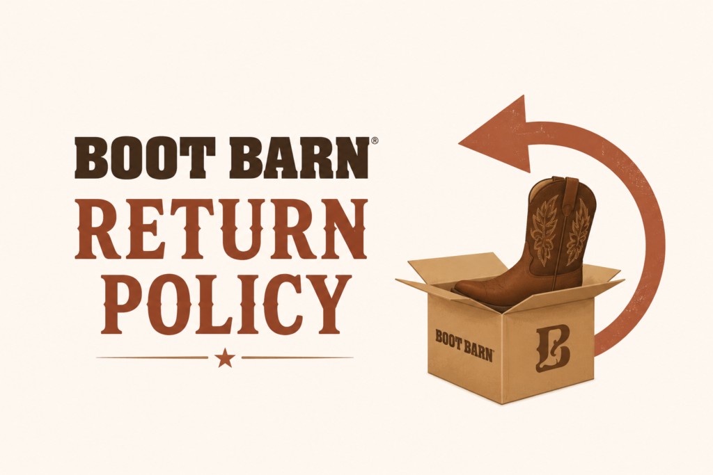 Boot Barn Return Policy