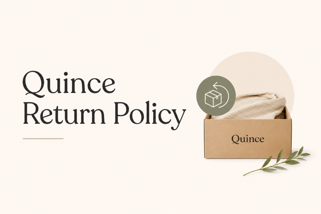 Quince Return Policy