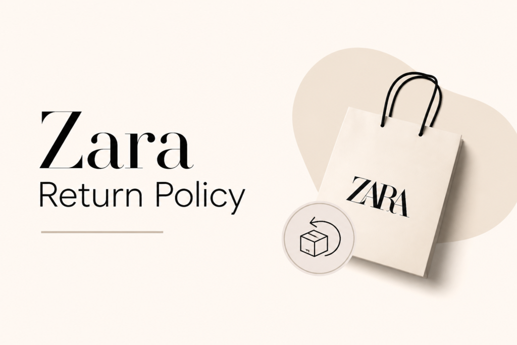 Zara Return Policy